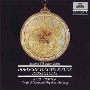 Johann Sebastian Bach, Karl Richter - Dorische Toccata & Fuge • Passacaglia album