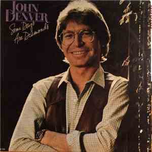 John Denver - Some Days Are Diamonds album
