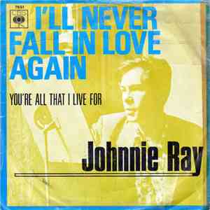 Johnnie Ray - I'll Never Fall In Love Again album
