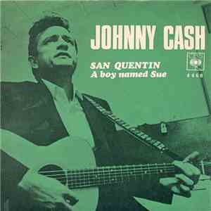 Johnny Cash - San Quentin / A Boy Named Sue album