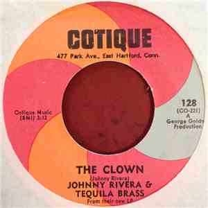 Johnny Rivera And The Tequila Brass - The Clown / Conformidad album
