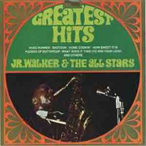 Jr. Walker & The All Stars - Greatest Hits album