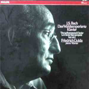 J.S. Bach - Friedrich Gulda - Das Wohltemperierte Klavier album