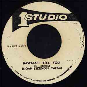 Judah Eskender Tafari - Rastafari Tell You album
