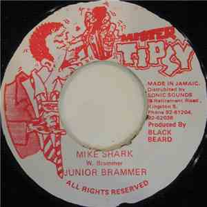 Junior Brammer / Ring Craft Posse - Mike Shark / Fight Over Mike album