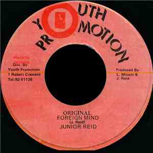 Junior Reid - Original Foreign Mind album