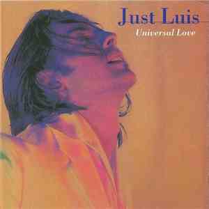 Just Luis - Universal Love album