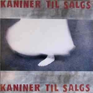 Kaniner Til Salgs - Kaniner Til Salgs album