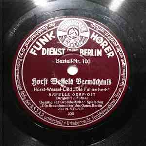 Kapelle OSAF Ost / Joseph Goebbels - Horst-Wessel-Lied / Horst Wessels Vermächtnis album
