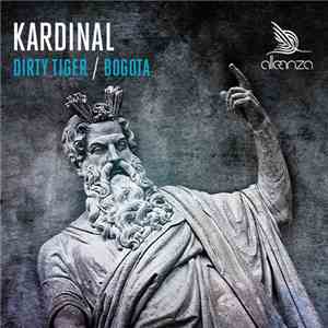 Kardinal - Dirty Tiger / Bogota album
