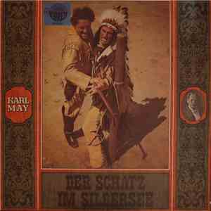 Karl May - Der Schatz Im Silbersee album