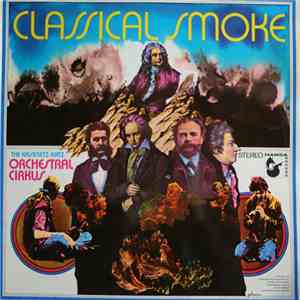 Kasenetz-Katz Orchestral Cirkus - Classical Smoke album