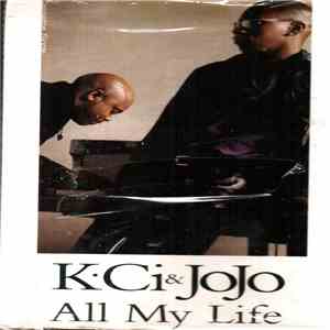 K-Ci & JoJo - All My Life album
