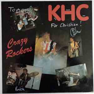 K.H.C. - Konrad Hiaslmayr Combo - Crazy Rockers album