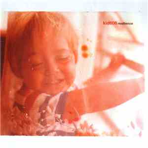 Kid606 - Resilience album