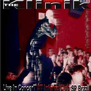 Klinik - Live In Concert Club Inferno At SP Brazil album