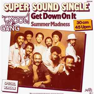Kool & The Gang - Get Down On It / Summer Madness album