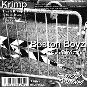 Krimp / Boston Boyz - This Is Krimp E.P. / Come Wit Me album
