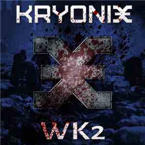 Kryonix - Wk2 album