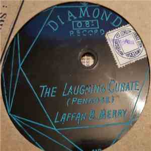 Laffan B. Merry - The Laughing Curate / A Merry Family album