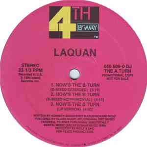 Laquan - Now's The B-Turn album