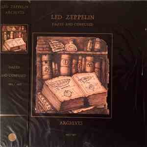 Led Zeppelin - Dazed And Confused. Archives 1975/1977 album