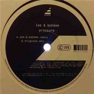 Lee & Bohème - Pressure album