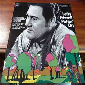 Lefty Frizzell - Puttin' On album