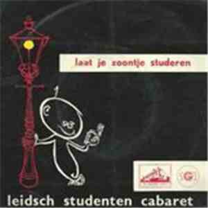 Leidsch Studenten Cabaret - Laat Je Zoon Studeren album