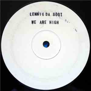 Lennie Da Boot - We Are High album