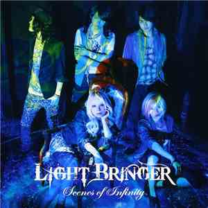 Light Bringer - Scenes Of Infinity album