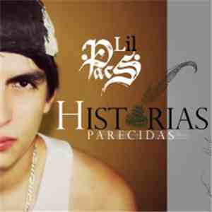 Lil Pacs - Historias Parecidas album