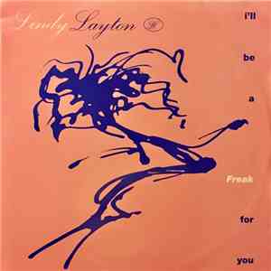 Lindy Layton - I'll Be A Freak For You album