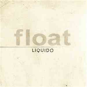Liquido - Float album