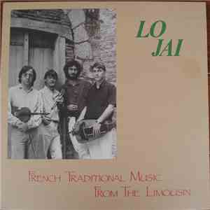 Lo Jai - French Traditional Music From The Limousin album