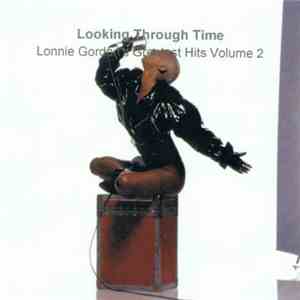 Lonnie Gordon - Looking Through Time - Lonnie Gordon's Greatest Hits Volume 2 album