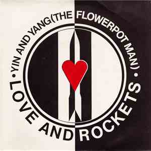Love And Rockets - Yin And Yang (The Flowerpot Man) album