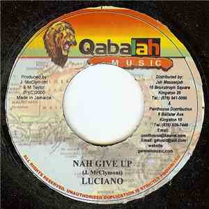 Luciano  - Nah Give Up album