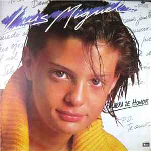 Luis Miguel - Palabra De Honor album