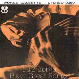Luiz Bonfa - Plays Great Songs album