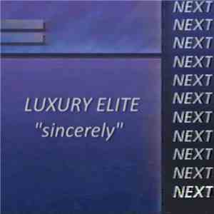 Luxury Elite - Sincerely album