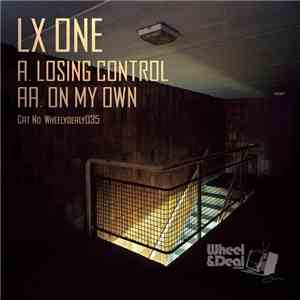 LX One - Losing Control / On My Own album