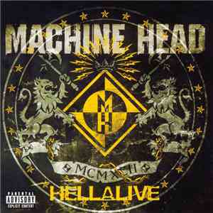 Machine Head  - Hellalive album