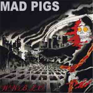 Mad Pigs - W.W.B.L.O. album