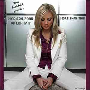 Madison Park vs Lenny B - More Than This album