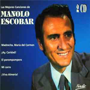 Manolo Escobar - Las Mejores Canciones De Manolo Escobar album