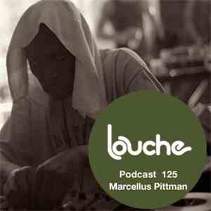Marcellus Pittman - Podcast 125 album