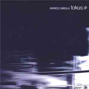 Marco Carola - Fokus album