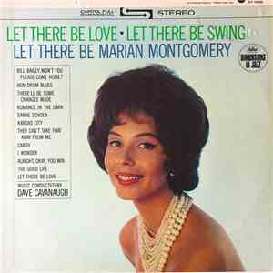 Marian Montgomery - Let There Be Love, Let There Be Swing, Let There Be album