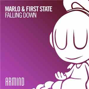 MaRLo & First State - Falling Down album